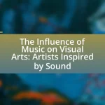 The Influence of Music on Visual Arts: Artists Inspired by Sound
