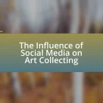 The Influence of Social Media on Art Collecting