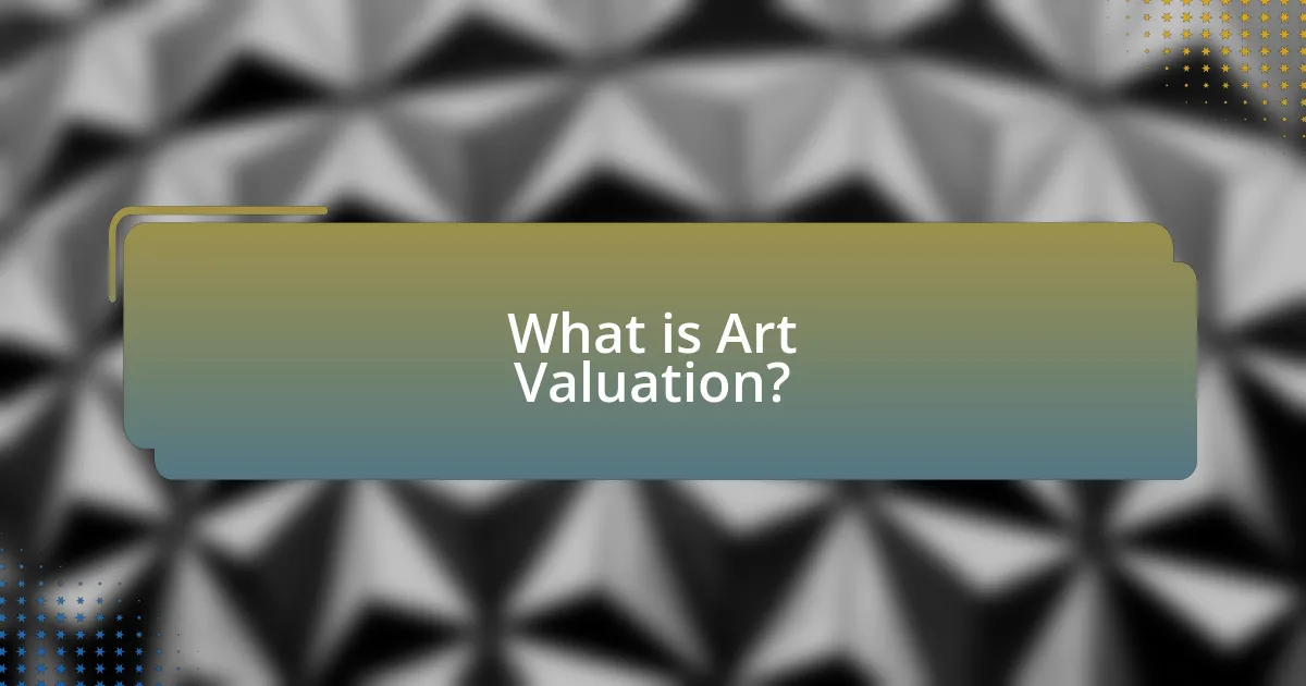 What is Art Valuation?